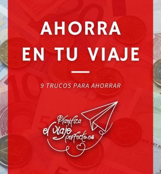 Ahorra en tu viaje